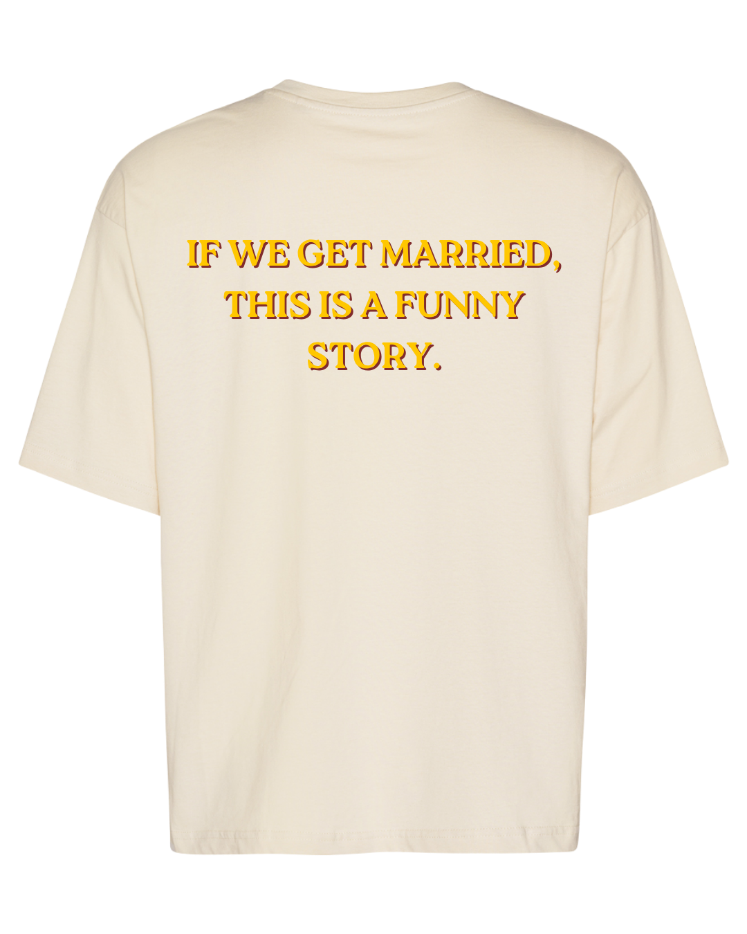 If We Get Married